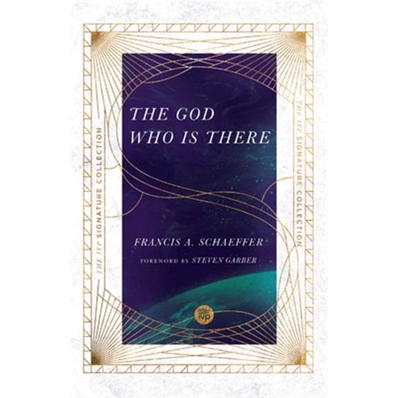 Pre-Owned The God Who Is There (The IVP Signature Collection) Paperback