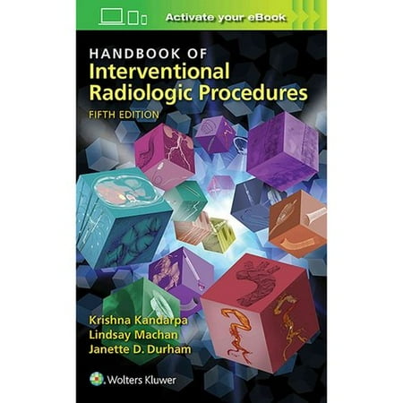 Handbook of Interventional Radiologic Procedures - Walmart.com