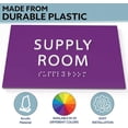 thumbnail image 4 of ADA CENTRAL SIGNS - 6" X4" Supply Room Sign - ADA Compliant Tactile Graphics Grade 2 Braille Text | Wall Mount Plastic Supply Area Signs for Offices, Hotels, Schools, Apartments, and Restaurants, 4 of 7