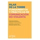 thumbnail image 1 of Fundamentos y PRACTICAS DE comunicación no violenta ARPA EDITORES PILAR DE LA TORRE, 1 of 2