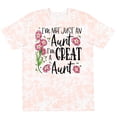 thumbnail image 3 of Inktastic I'm Not Just an Aunt, I'm a Great Aunt Flowers T-Shirt, 3 of 5
