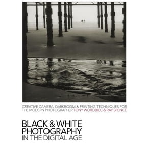 Pre-Owned Black and White Photography in the Digital Age: Creative Camera, Darkroom and Printing Techniques for the Modern Photographer (Paperback) 0715325620 9780715325629