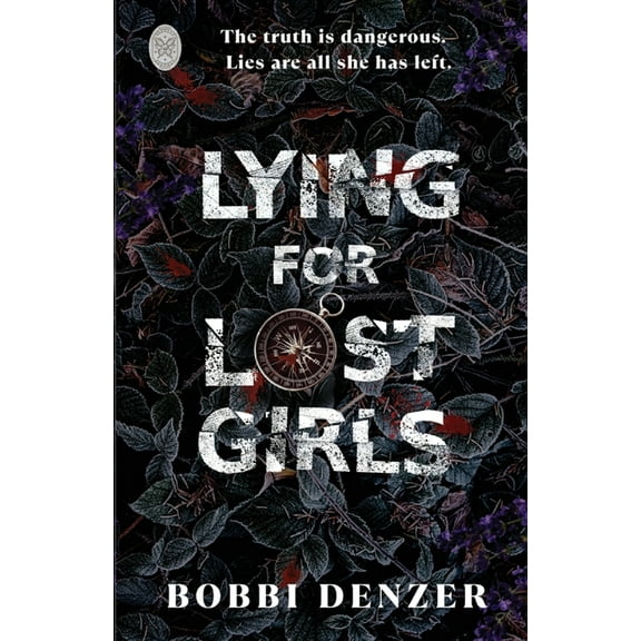 Lying For Lost Girls, (Paperback)