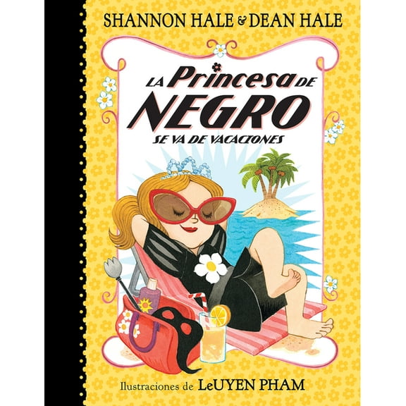 La Princesa de Negro / The Princess in B La Princesa de Negro Se Va de Vacaciones, Book 4, (Paperback)