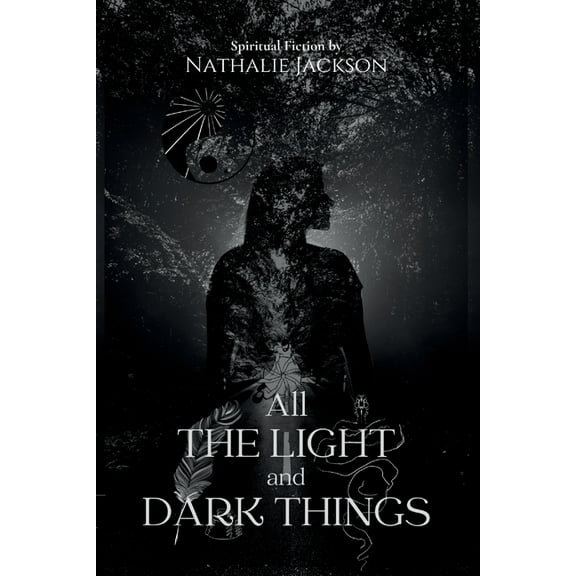 All the Light and Dark Things, (Paperback)