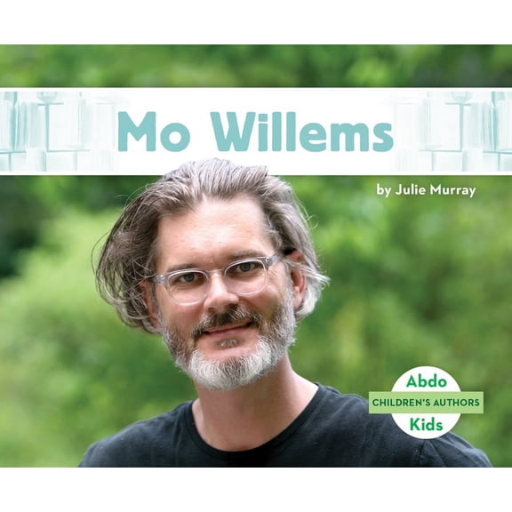 Children's Authors Mo Willems, (Hardcover)