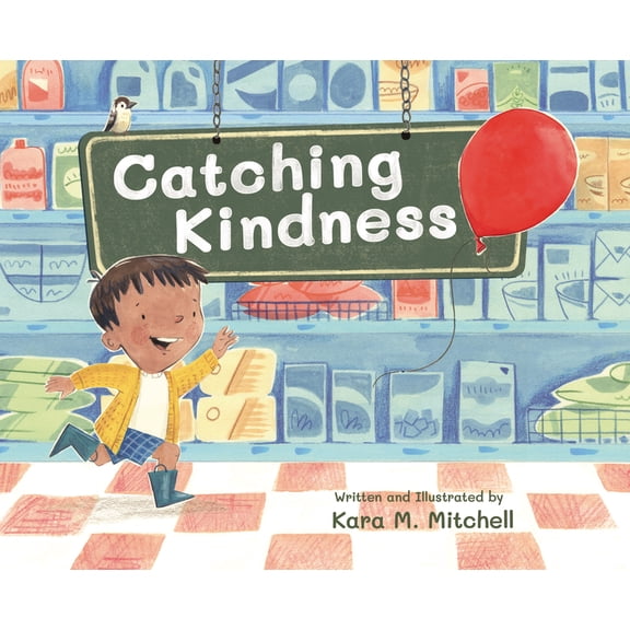 Catching Kindness, (Hardcover)