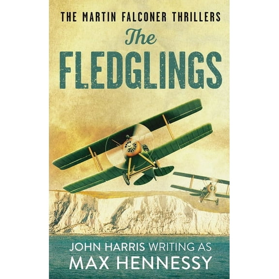 Martin Falconer Thrillers The Fledglings, Book 1, (Paperback)