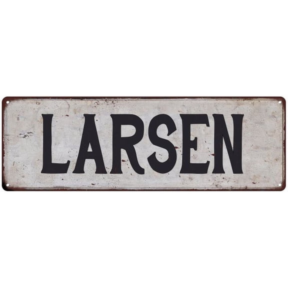 LARSEN Vintage Look Rustic Chic Metal Sign 6x18 106180036518