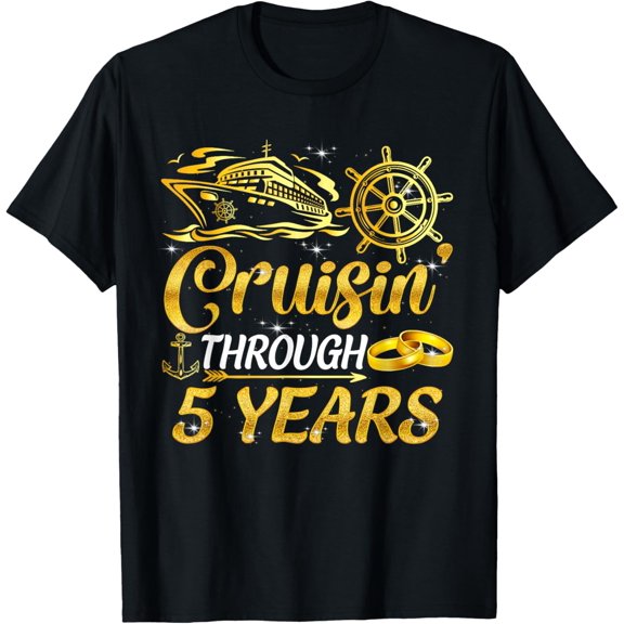 Funny Cruising Through 5 Years 5th Anniversary Cruise Couple T-ShirtMen's and women's gift, black and white T-shirt, size: Extra large S-4XL
