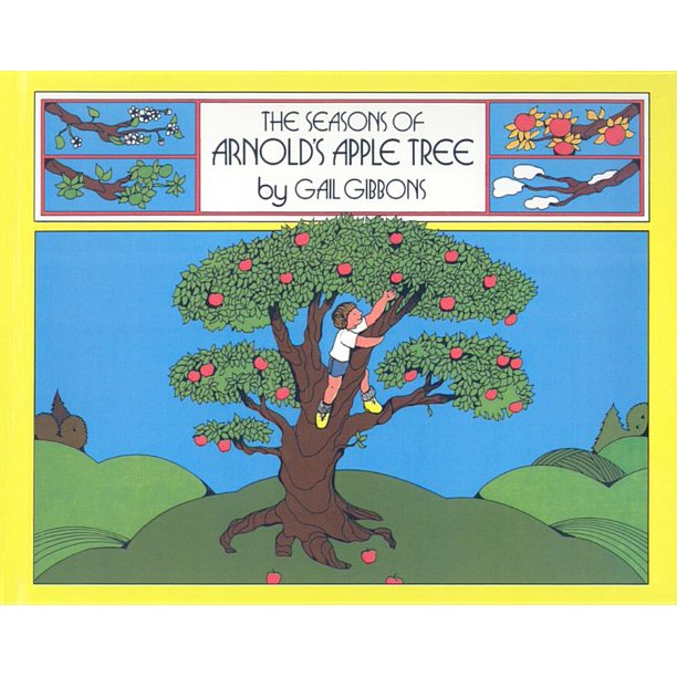 The Seasons of Arnold's Apple Tree (Hardcover)