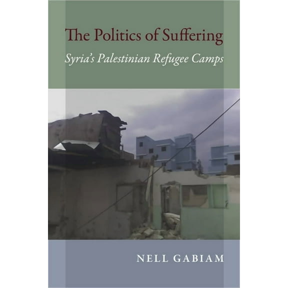 Public Cultures of the Middle East and N The Politics of Suffering, (Paperback)