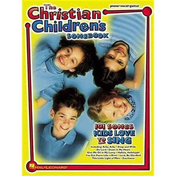 Pre-Owned The Christian Children's Songbook: 101 Songs Kids Love to Sing Paperback