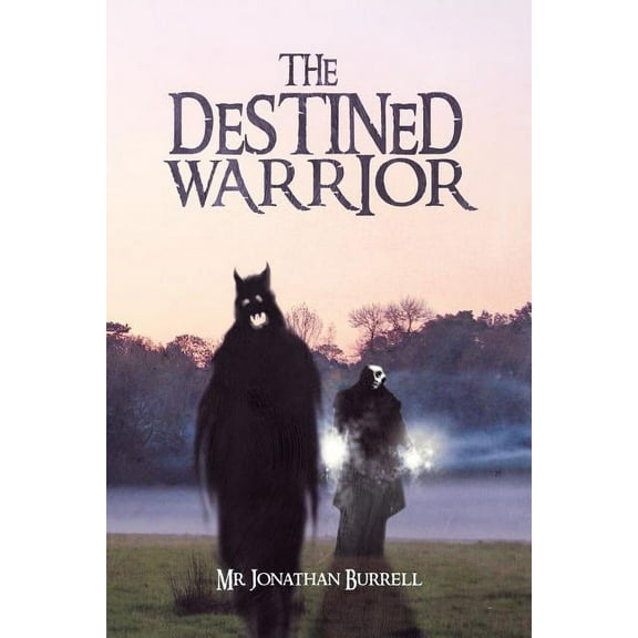 The Destined Warrior