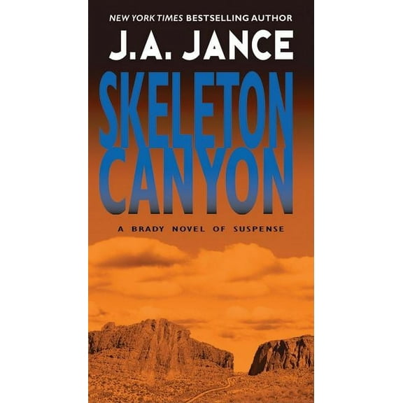 Joanna Brady Mysteries Skeleton Canyon, Book 5, (Paperback)
