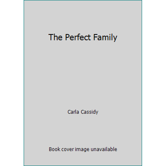 Pre-Owned The Perfect Family (Hardcover) 0739451294 9780739451298