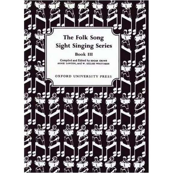 Pre-Owned Folk Song Sight Singing Book 3, 9780193853201, 0193853205, Paperback, 1 edition