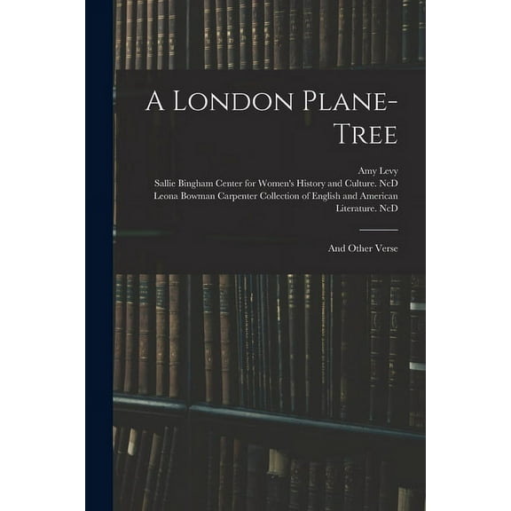 A London Plane-tree : and Other Verse (Paperback)