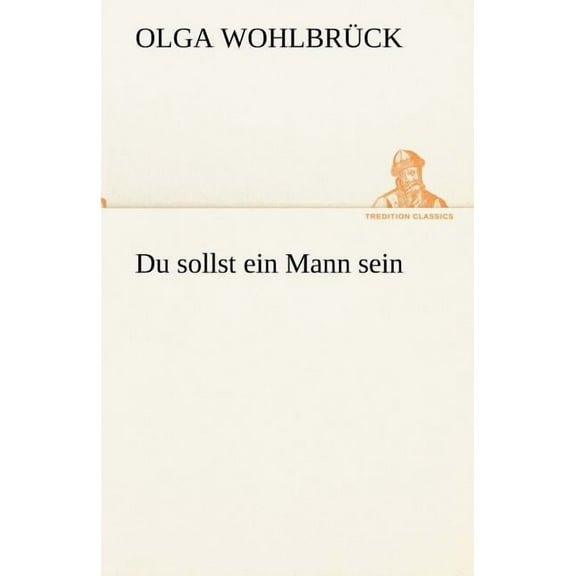 Du Sollst Ein Mann Sein