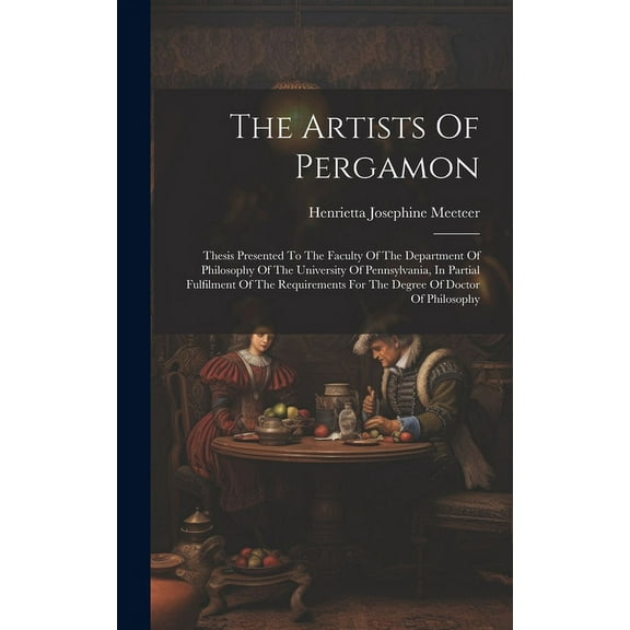 The Artists Of Pergamon (Hardcover)