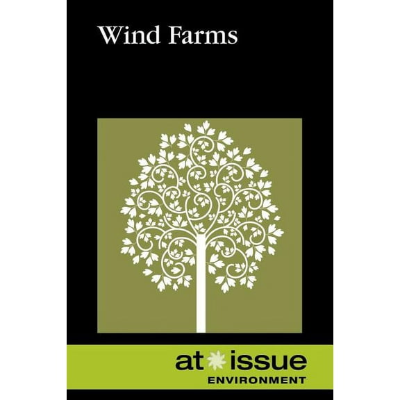 At Issue Wind Farms, (Paperback)