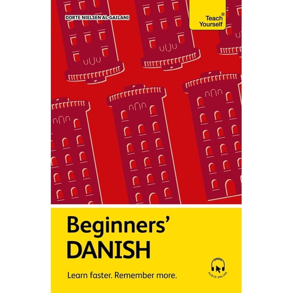 Beginners' Danish: Learn Faster. Remember More., (Paperback)