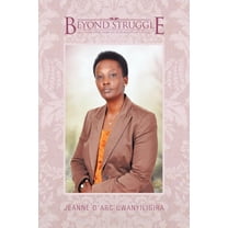 Beyond Struggle (Paperback)