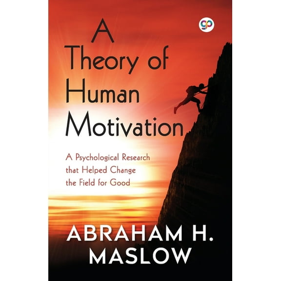 A Theory of Human Motivation, (Paperback)