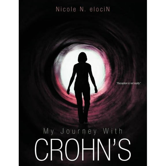 My Journey with Crohn's, (Paperback)