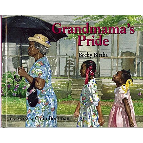 Pre-Owned Grandmama's Pride (Hardcover) 080753028X 9780807530283