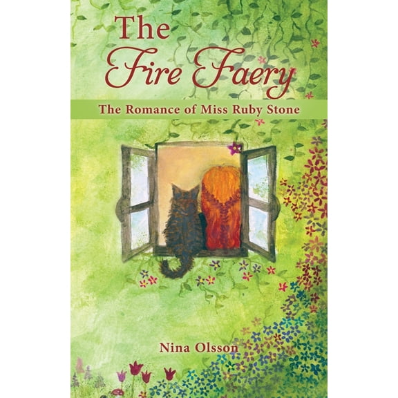 The Fire Faery: The Romance of Miss Ruby Stone, (Paperback)