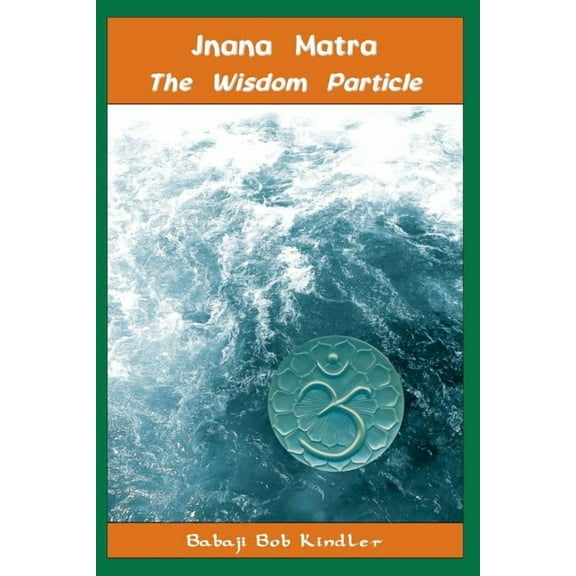 The Wisdom Particle, (Paperback)