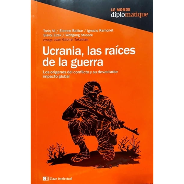 Libro Ucrania, Las Raices De La Guerra Tapa Blanda, Autor Ramonet Ali, Editorial Siglo Xxi Editores España