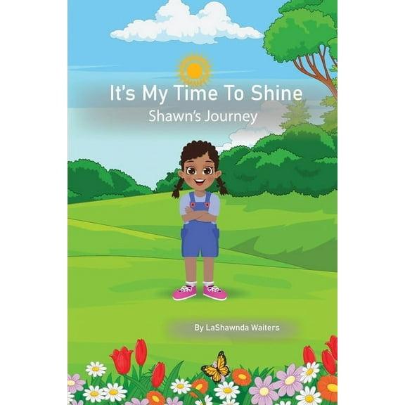 It's My Time to Shine (Paperback)(Large Print)