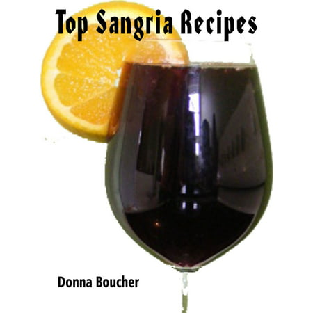 Top Sangria Recipes - eBook