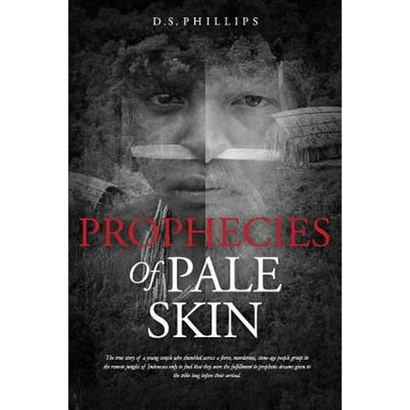 Prophecies of Pale Skin