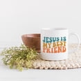thumbnail image 2 of Jesus Is My Best Friend, Christian Quote, Groovy Retro Wavy Text Merch Gift, White 11oz Ceramic Mug, 2 of 5