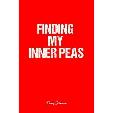 Funny Journal: Dot Grid Gift Idea - Finding My Inner Peas Funny Quote Journal - Red Dotted Diary, Planner, Gratitude, Writing, Travel