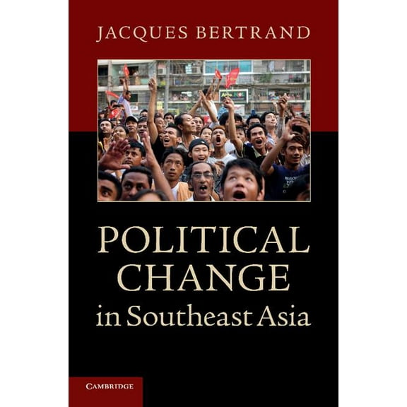 Political Change in Southeast Asia, (Paperback)