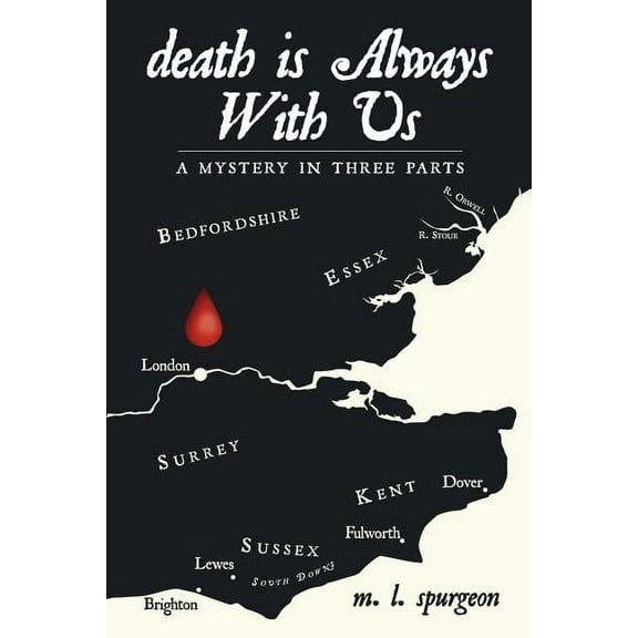 Death Is Always With Us : A John Holmes Johnson Mystery: Looking Back to the Past