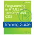 thumbnail image 1 of Pre-Owned Training Guide Programming in Html5 with JavaScript and Css3 (McSd) (Paperback) 0735674388 9780735674387, 1 of 1