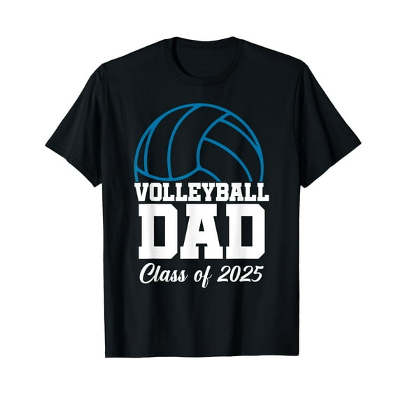 Senior Volleyball Dad Class Of 2025 Graduation Graduate Mens T-Shirt