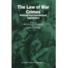 The Law of War Crimes : National and International Approaches, Used [Hardcover]