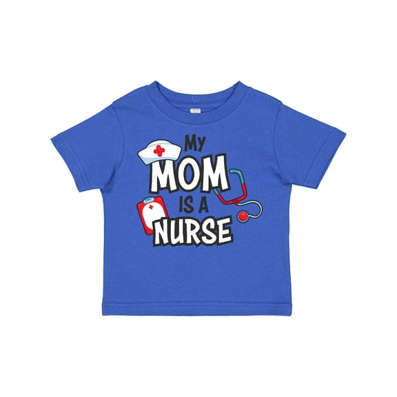 Inktastic My Mom is a Nurse Boys or Girls Toddler T-Shirt