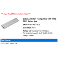 thumbnail image 2 of Cabin Air Filter - Compatible with 2002 - 2007 Saturn Vue 2003 2004 2005 2006, 2 of 2