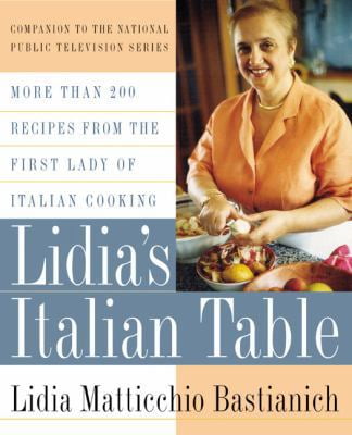 Pre-Owned Lidia's Italian Table: More Than 200 Recipes from the First ...