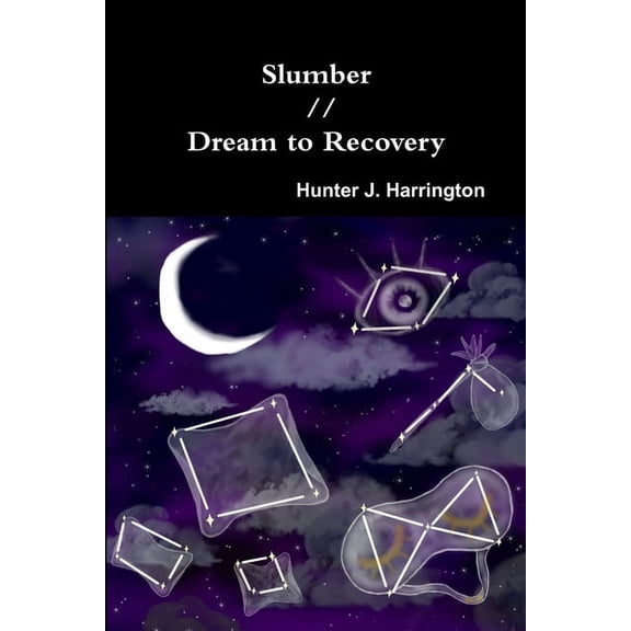 Slumber // Dream to Recovery, (Paperback)