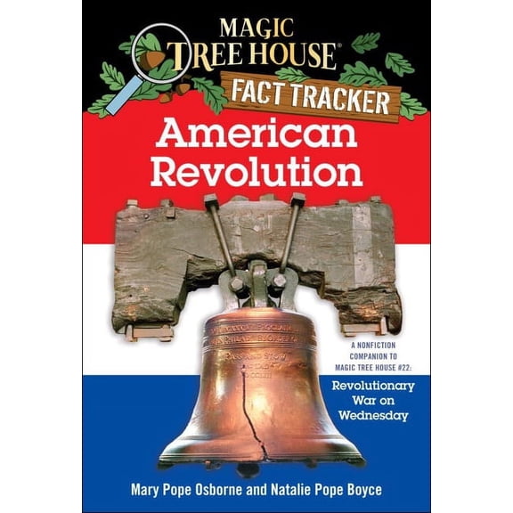 Magic Tree House Fact Tracker American Revolution, Book 11, (Hardcover)