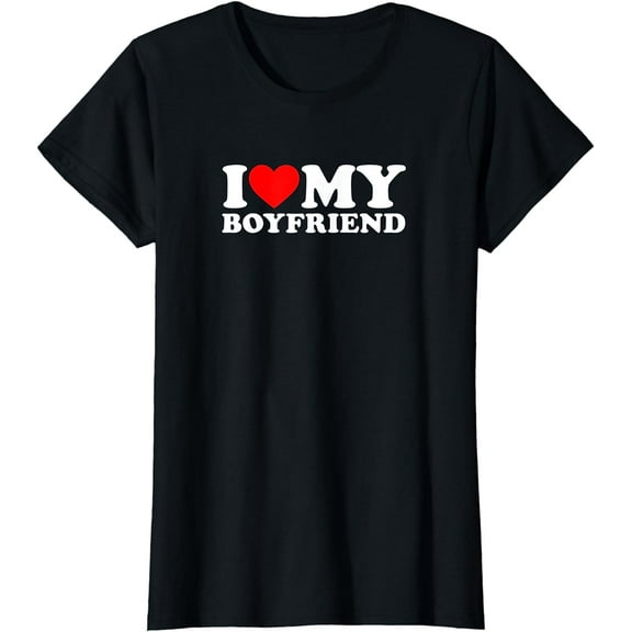 I Love My Boyfriend Shirt I Heart My Boyfriend Shirt BF T-Shirt