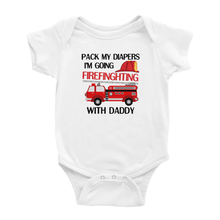 

Pack My Diapers I m Going Firefinghting With Daddy Firefighter Dad Funny Baby Bodysuit